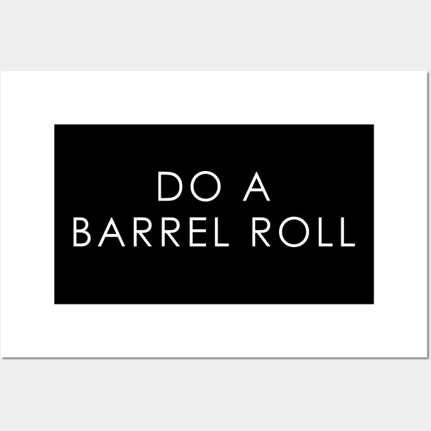 Do A Barrel Roll Wall Art by TheWellRedMage